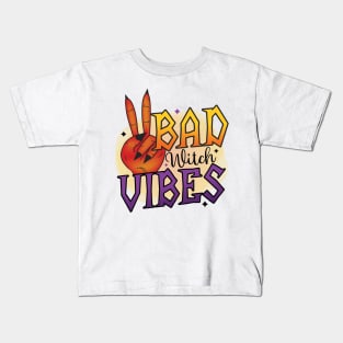 Bad witch vibes Kids T-Shirt